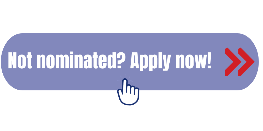 Not nominated? Apply now!